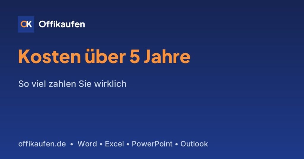 Kosten Office Paket über 5 Jahre