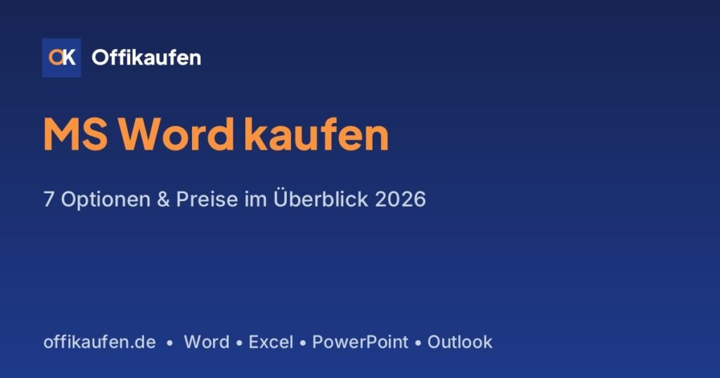 MS Word kaufen – Optionen und Preise 2026