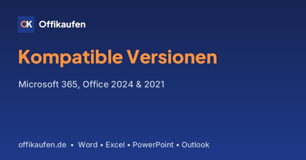 Office für Windows 11 – kompatible Versionen