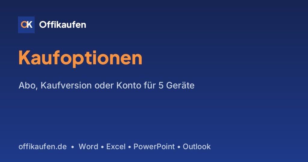 Office für Windows 11 kaufen – Optionen